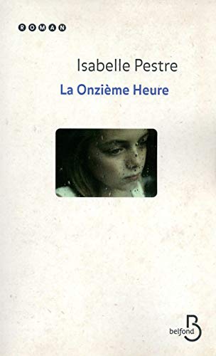 Stock image for La Onzime Heure for sale by Ammareal