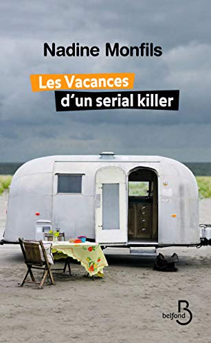9782714450029: Les Vacances d'un serial killer