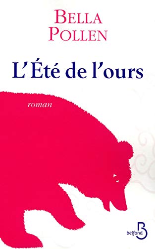 9782714450401: L't de l'ours