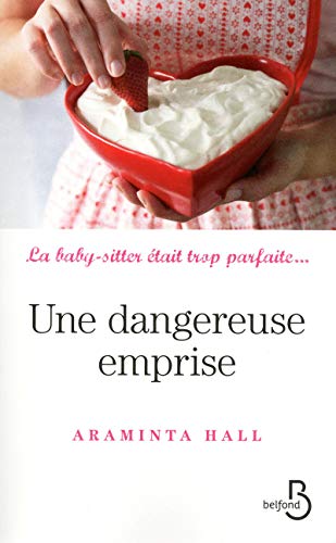 Stock image for Une dangereuse emprise for sale by Ammareal