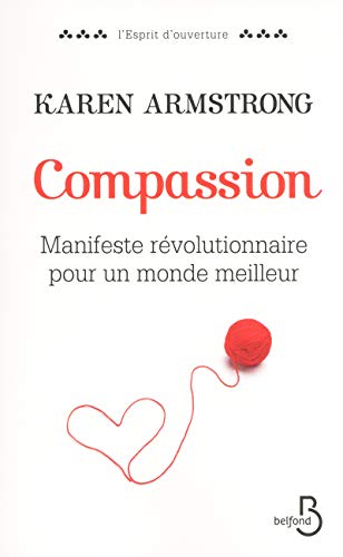Beispielbild fr Compassion : Manifeste rvolutionaire pour un monde meilleur zum Verkauf von medimops