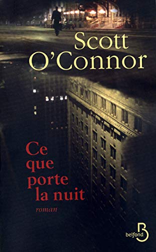 9782714451743: Ce que porte la nuit (Roman) (French Edition)