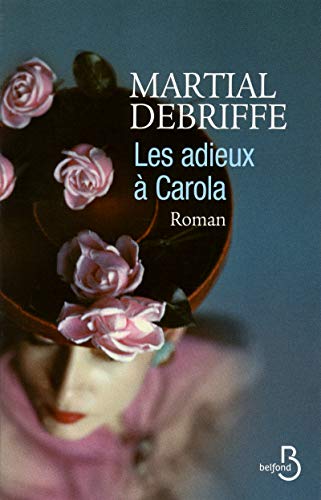 Stock image for Les adieux  Carola for sale by Librairie Th  la page