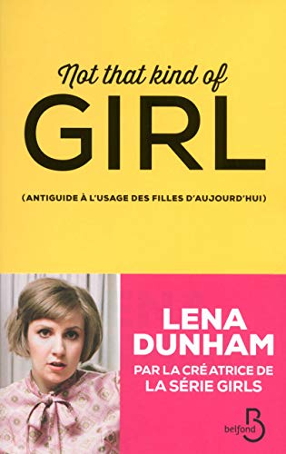 9782714456472: Not that kind of girl(French Language)