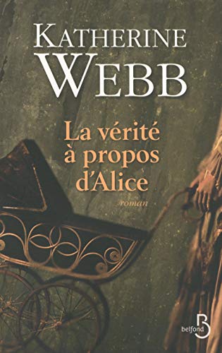 9782714457790: La Vrit  propos d'Alice