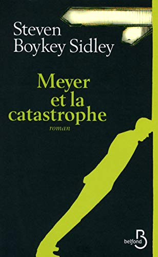 Stock image for Meyer et la catastrophe for sale by Ammareal