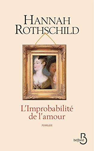Stock image for L'improbabilit De L'amour for sale by RECYCLIVRE