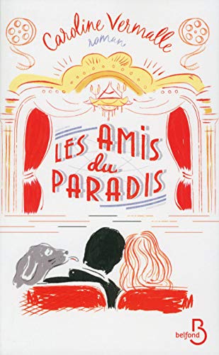 Beispielbild fr Les Amis du Paradis zum Verkauf von Ammareal