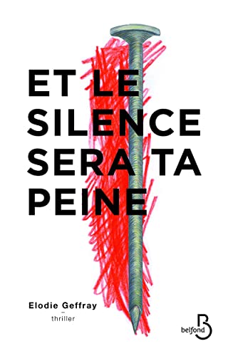 Stock image for Et le silence sera ta peine for sale by Ammareal