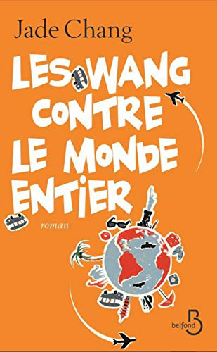 Stock image for Les Wang contre le monde entier for sale by Ammareal