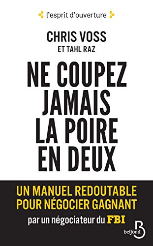 Stock image for Ne coupez jamais la poire en deux for sale by Librairie Thé à la page