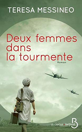 Stock image for Deux Femmes Dans La Tourmente for sale by RECYCLIVRE