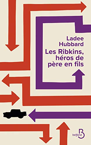 Stock image for Les Ribkins, h?ros de p?re en fils - Ladee Hubbard for sale by Book Hmisphres