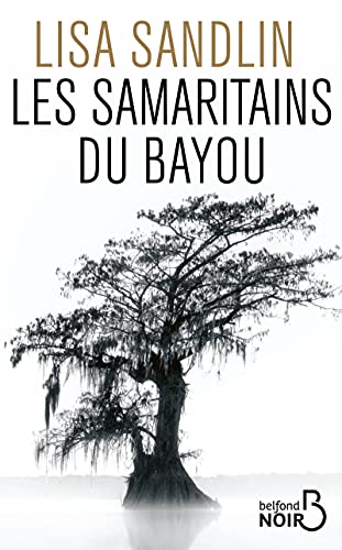 Beispielbild fr Les Samaritains du bayou zum Verkauf von medimops