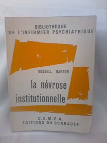 9782714500106: La nvrose institutionnelle