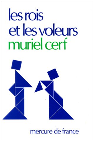 Beispielbild fr Les Rois et les Voleurs zum Verkauf von Ammareal