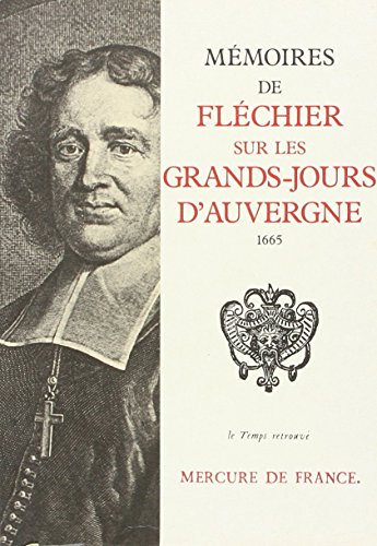 9782715202009: Mmoires sur les Grands-Jours d'Auvergne: (1665)