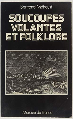 Stock image for Soucoupes volantes et folklore for sale by medimops