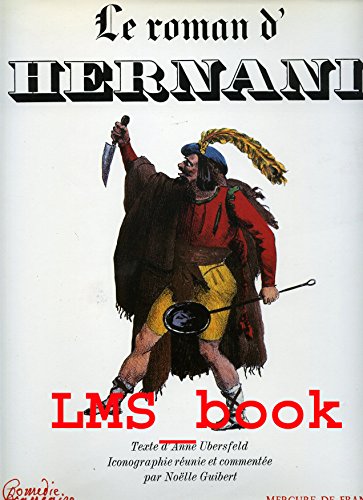 9782715202191: Le roman d'Hernani