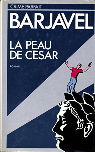9782715213494: La Peau de Csar (CRIME PARFAIT)