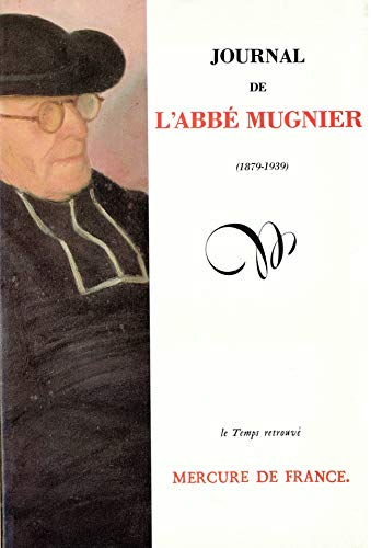 9782715213524: Journal de l'abbé Mugnier: 1879-1939 (Collection Le Temps retrouvé)