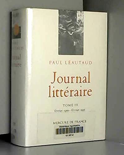 9782715213906: Journal littraire (Tome 3-Fvrier 1940 - fvrier 1956)