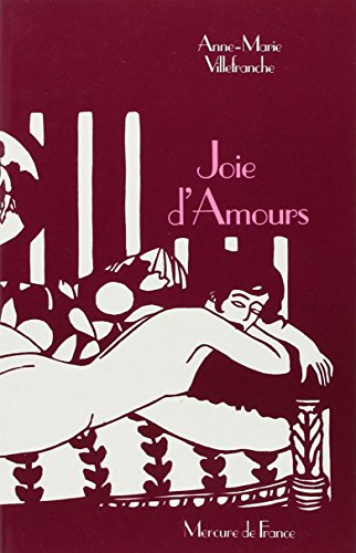 Stock image for Joie d'amours Villefranche,Anne-Marie for sale by LIVREAUTRESORSAS