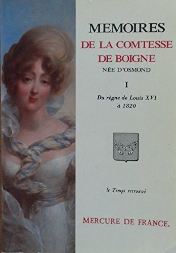 9782715214019: Mmoires (Tome 1-Du rgne de Louis XVI  1820): Rcits d'une tante