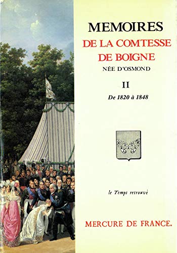 9782715214026: Mémoires de la comtesse de Boigne, née d'Osmond - Tome 2 - De 1820 à 1848