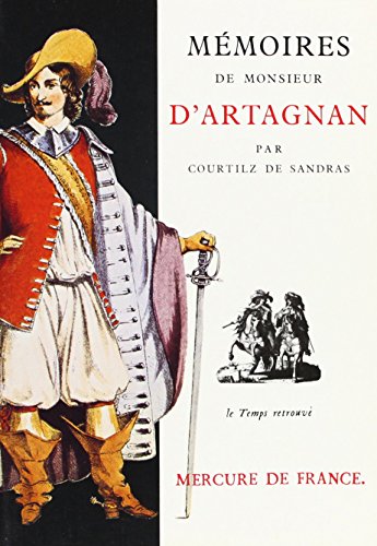 Beispielbild fr Mmoires de Monsieur d'Artagnan zum Verkauf von Ammareal