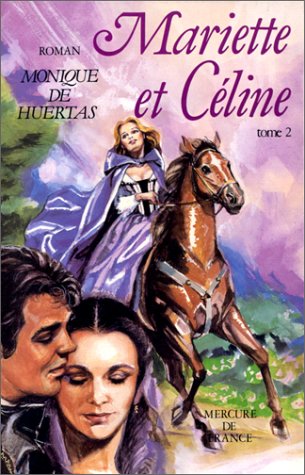 9782715215191: Mariette Et Celine. Tome 2