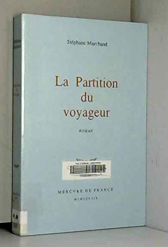 Beispielbild fr La partition du voyageur zum Verkauf von medimops