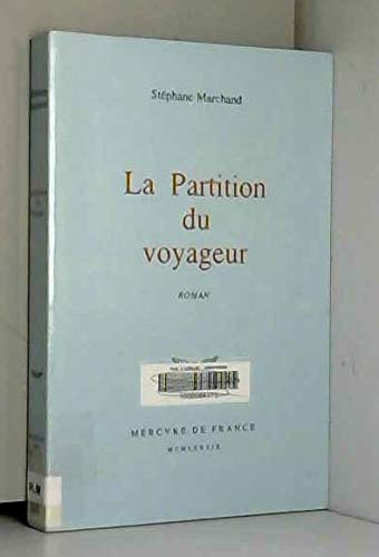 Imagen de archivo de La partition du voyageur a la venta por medimops