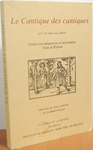 Stock image for Le Cantique des cantiques, dit du Roi Salomon. for sale by Books+