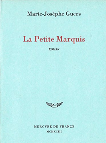 Imagen de archivo de La petite Marquis a la venta por Librairie Th  la page