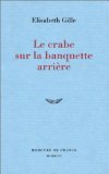 Stock image for Le crabe sur la banquette arrire for sale by medimops