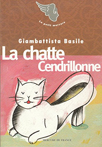 Stock image for La Chatte Cendrillonne / Visage /Le Coeur fcondant for sale by medimops
