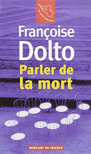 Imagen de archivo de Parler de la mort a la venta por Librairie Th  la page