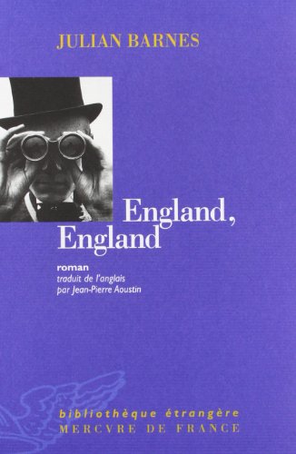 Beispielbild fr England, England [Paperback] Barnes, Julian and Aoustin, Jean-Pierre zum Verkauf von LIVREAUTRESORSAS