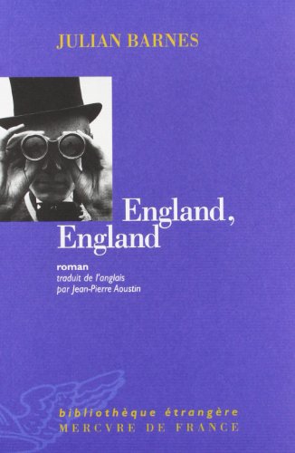 Stock image for England, England [Paperback] Barnes, Julian and Aoustin, Jean-Pierre for sale by LIVREAUTRESORSAS