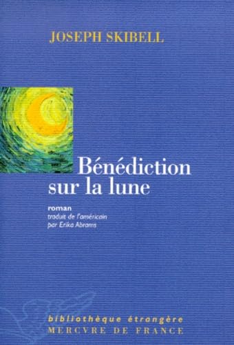 9782715221321: Bndiction sur la lune