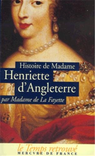 9782715222779: Histoire de Madame Henriette d'Angleterre / Mmoires de la Cour de France pour les annes 1688 et 1689