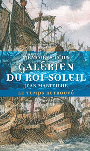 Stock image for M�moires d'un gal�rien du Roi-Soleil for sale by More Than Words