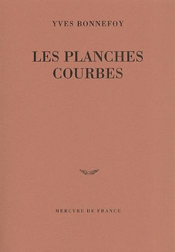 Beispielbild fr Les planches courbes. zum Verkauf von Librairie Vignes Online