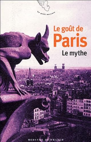 Beispielbild fr Le got de Paris (Tome 1-Le mythe) zum Verkauf von Ammareal