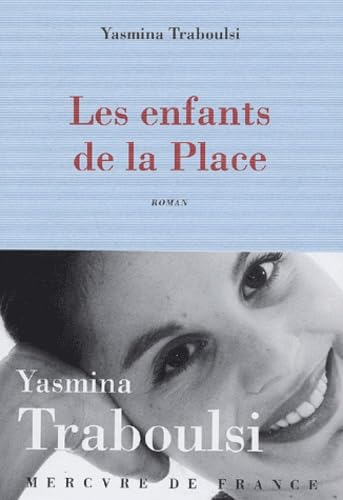 Beispielbild fr Les Enfants de la place zum Verkauf von Ammareal