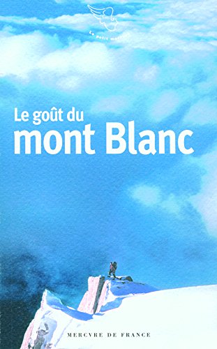 9782715224988: Le got du mont Blanc