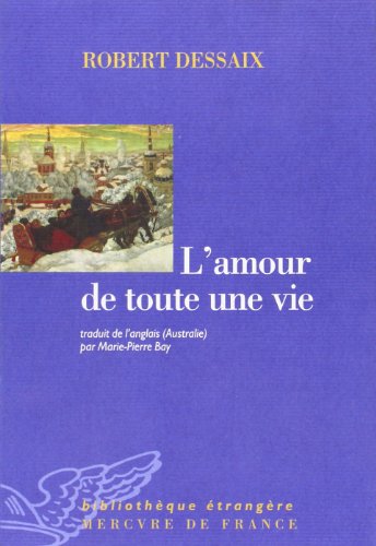 Beispielbild fr L'amour de toute une vie zum Verkauf von medimops