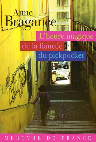 9782715225541: L'heure magique de la fiance du pickpocket