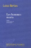 Stock image for Les Hommes Morts for sale by RECYCLIVRE